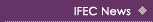 IFEC News